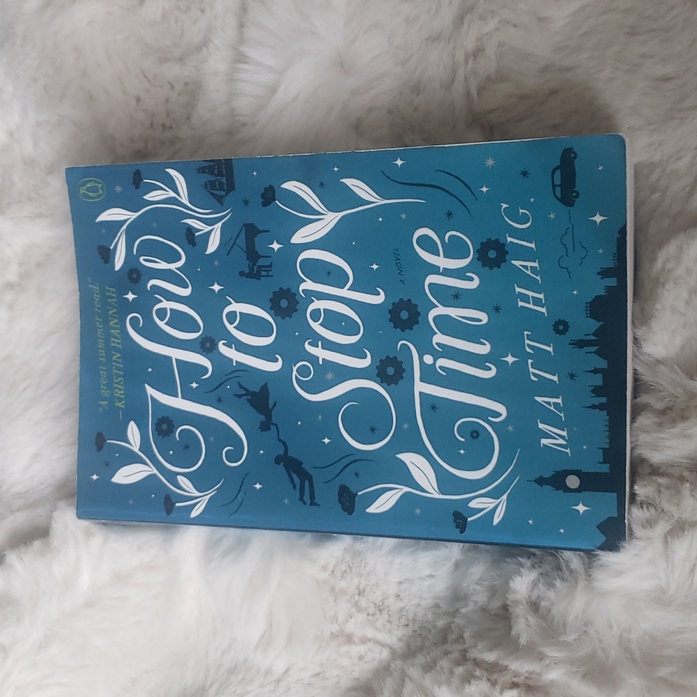 📚 How to Stop Time by Matt Haig (book)